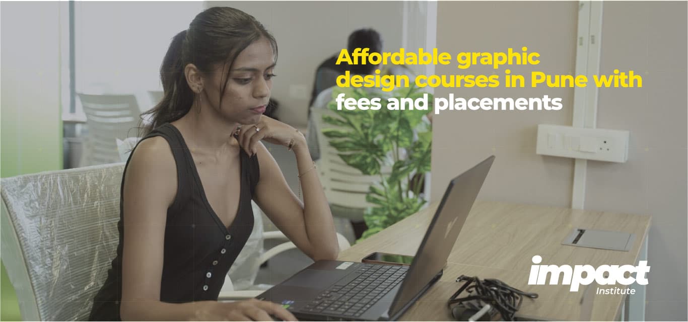 Affordable Graphic Design Courses in Pune – Complete Fee Guide